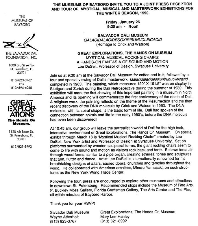 One of the earliest pieces of cooperative work between the museums of St. Petersburg was this joint press reception under the banner of The Museums of Bayboro between the Dali Museum and Great Explorations in 1991.