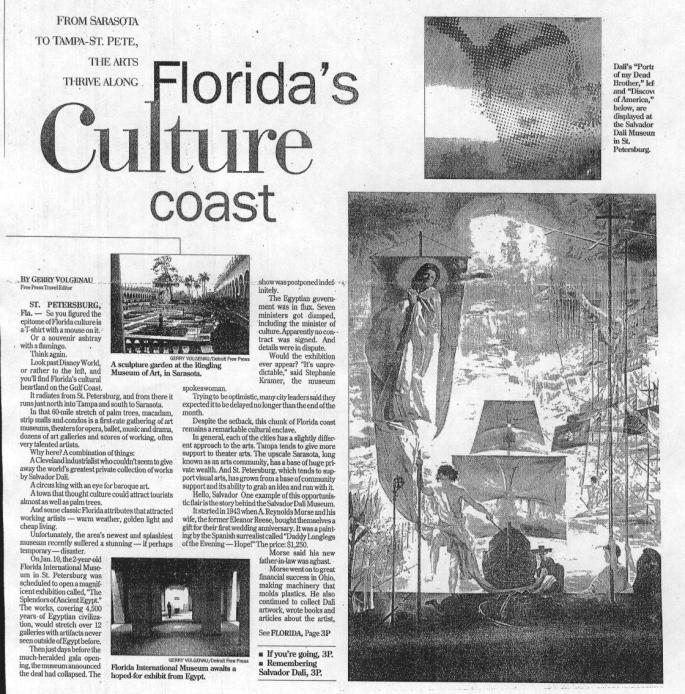 The story that finally broke for downtown St. Petersburg being recognized as the cultural center of the west coast of Florida.
